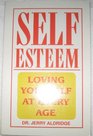 SelfEsteem Loving Yourself at Every Age