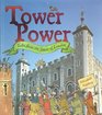 Tower Power Tales from the Tower of London