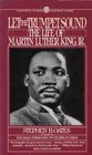 Let the Trumpet Sound: The Life of Martin Luther King, Jr