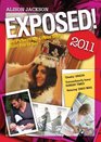 Exposed 2011 The Pictures the Celebs Didn't Want You to See