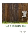 Coal in International Trade