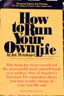 How To Run Own Life