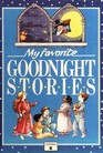 My Favorite Goodnight Stories