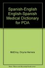 SpanishEnglish EnglishSpanish Medical Dictionary