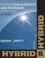 Physics for Scientists and Engineers with Modern Hybrid