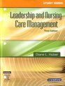 Leadership and Nursing Care Management  Text and Study Guide Package