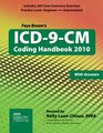 ICD-9-CM Coding Handbook, with Answers, 2010 Revised Edition (ICD-9-CM CODING HANDBOOK WITH ANSWERS (FAYE BROWN'S))