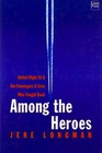 Among the Heroes: United Flight 93 and the Passengers and Crew Who Fought Back (Large Print)