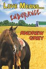 Love Means... Endurance (Farm, Bk 8)