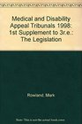 Medical and Disability Appeal Tribunals The Legislation 1st Supplement to 3re