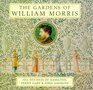 The Gardens of William Morris