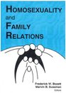 Homosexuality and Family Relationships
