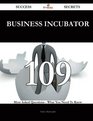 Business Incubator 109 Success Secrets 109 Most Asked Questions On Business Incubator  What You Need To Know