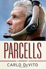 Parcells A Biography
