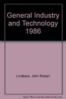 General Industry and Technology 1986