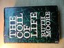 Coil of Life The Story of the Great Discoveries in the Life Sciences