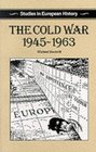 The Cold War 19451963