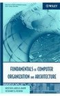 Fundamentals of Computer Organization and Architecture and Advanced Computer Architecture and Parallel Processing