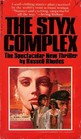 The Styx Complex