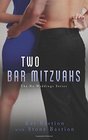 Two Bar Mitzvahs