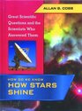 How Do We Know How Stars Shine
