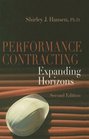 Performance Contracting Expanding Horizons Second Edition