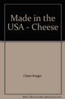 Made in the USA  Cheese