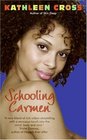 Schooling Carmen