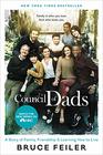 Council of Dads The A Story of Family Friendship  Learning How to Live