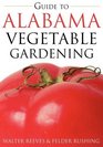 Guide to Alabama Vegetable Gardening