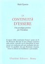 La continuit d'essere Una psicologia positiva per l'Occidente