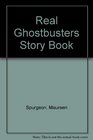 Real Ghostbusters Story Book