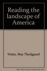 Reading the landscape of America