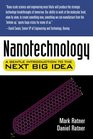 Nanotechnology A Gentle Introduction to the Next Big Idea