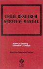 Berring's Legal Research Survival Manual