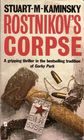 Rostnikov's Corpse (aka Death of a Dissident) (Porfiry Rostnikov, Bk 1)