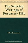 Selected Writings of Rosemary Ellis In Search of the Meaning of Nursing Science