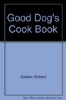 Good Dog's Cook Book