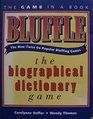The Game in a Book  Bluffle  The Biographical Dictionary Game