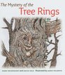 The Mystery of the Tree Rings