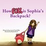 How Full is Sophia's Backpack