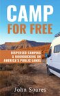 Camp for Free Dispersed Camping  Boondocking on Americas Public Lands