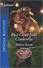 Rust Creek Falls Cinderella (Montana Mavericks: Six Brides for Six Brothers, Bk 2) (Harlequin Special Edition, No 2707)
