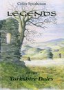 Legends of the Yorkshire Dales