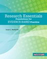 Research Essentials Foundations for EvidenceBased Practice