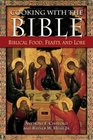 Cooking with the Bible Biblical Food Feasts and Lore