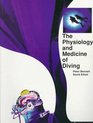 The Physiology and Medicine of Diving