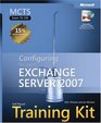 MCTS SelfPaced Training Kit  Configuring Microsoft  Exchange Server 2007