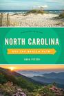 North Carolina Off the Beaten Path Discover Your Fun