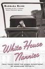 White House Nannies: True Tales from the Other Department of Homeland Security